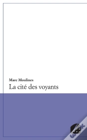 Capa do artigo La Cité Des Voyants