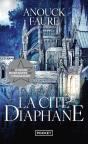 La Cité Diaphane - Preview