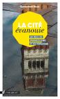 La Cité Évanouie ; Au-Delà Du Progressisme Et Du Populisme - Preview