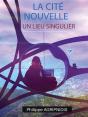 La Cité Nouvelle - Preview
