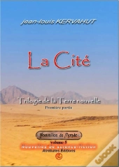 La Cite - Nouvelles Du Monde (Volume 5)
