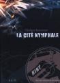 La Cité Nymphale - Preview
