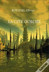 La Cité Oubliée