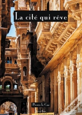 La Cité Qui Rêve