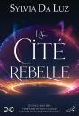 La Cité Rebelle - Preview