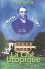 La Cité Utopique : John Bost, La Force - Preview