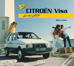 Capa do artigo La Citroën Visa De Mon Père