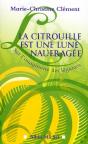 La Citrouille Est Une Lune Naufragée ; Sur L'Imaginaire Des Légumes - Preview