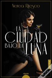 La Ciudad Bajo La Luna