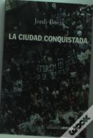 La Ciudad Conquistada  
