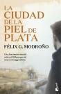 La Ciudad De La Piel De Plata Trilogia De Bilbao - Preview