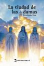 La Ciudad De Las Damas - Preview