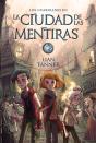 La Ciudad De Las Mentiras - Preview