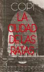 La Ciudad De Las Ratas - Preview