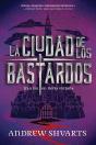 La Ciudad De Los Bastardos - Preview