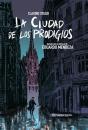 La Ciudad De Los Prodigios (Novela Gráfica) - Preview