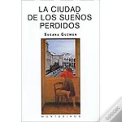 Capa do artigo La Ciudad De Los Sueños Perdidos
