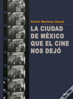 Capa do artigo La Ciudad De México Que El Cine Nos Dejó