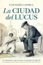 La Ciudad Del Lucus - Preview