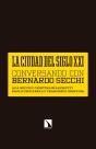 La Ciudad Del Siglo Xxi - Preview