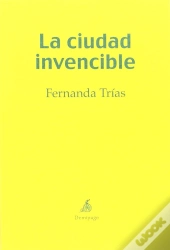 La Ciudad Invencible