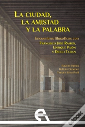 Capa do artigo La Ciudad, La Amistad Y La Palabra