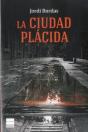 La Ciudad Plácida - Preview