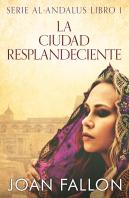 La Ciudad Resplandeciente