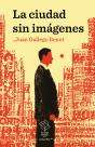 La Ciudad Sin Imagenes - Preview