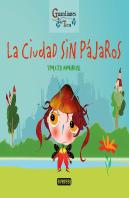 La Ciudad Sin Pajaros Guardianes De La Tierra)