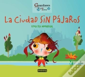 Capa do artigo La Ciudad Sin Pajaros Guardianes De La Tierra)