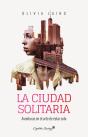 La Ciudad Solitaria - Preview