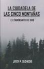 La Ciudadela De Las Cinco Montanas - Preview