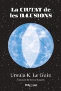 La Ciutat De Les Il·Lusions