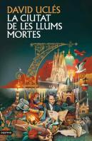 La Ciutat De Les Llums Mortes