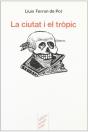 La Ciutat I El Tropic - Preview