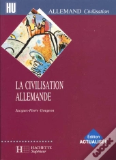 La Civilisation Allemande