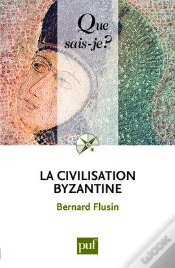 Capa do artigo La Civilisation Byzantine (2e Édition)