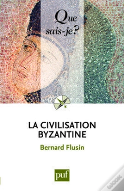 Capa do artigo La Civilisation Byzantine (2e Édition)
