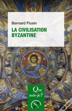 Capa do artigo La Civilisation Byzantine (5e Édition)