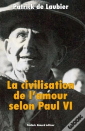 La Civilisation De L'Amour Selon Paul Vi