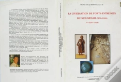 Capa do artigo La Civilisation De Ports-Entrepots Du Sud Kedah