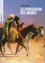 La Civilisation Des Arabes - Preview