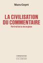 La Civilisation Du Commentaire - Preview