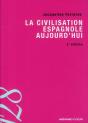 La Civilisation Espagnole D'Aujourd'Hui (2e Édition) - Preview