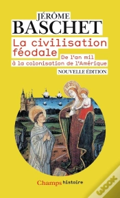 Capa do artigo La Civilisation Féodale ; De L