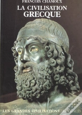 La Civilisation Grecque À L'Époque Archaîque Et Classique