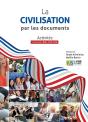 La Civilisation Par Les Documents - Livre De L'Eleve - Preview