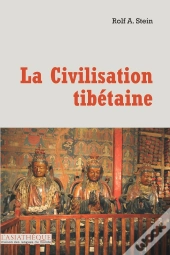 La Civilisation Tibétaine (2e Édition)