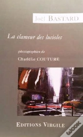 La Clameur Des Lucioles